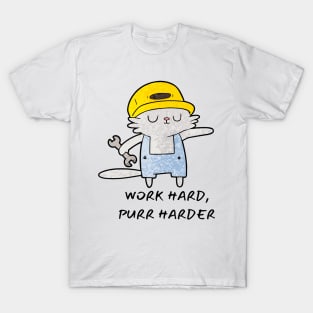 Work Hard Purr Harder T-Shirt